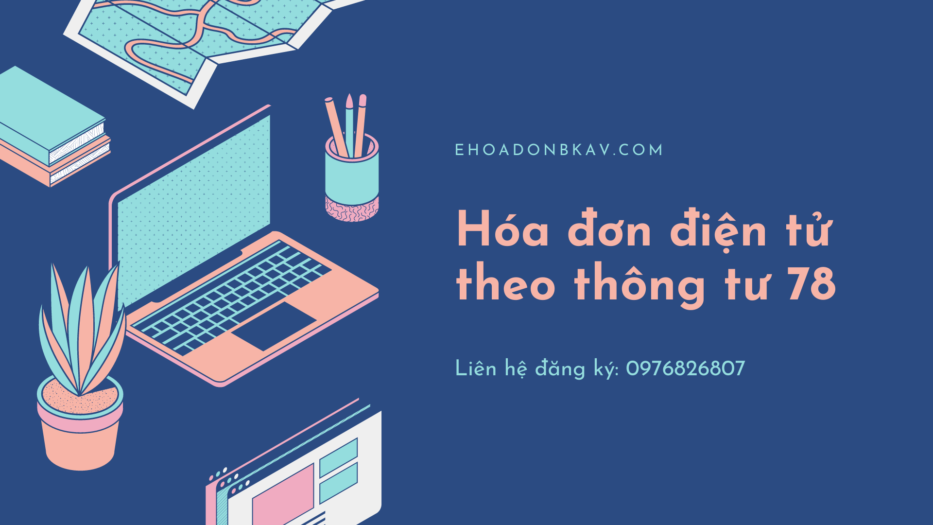 Hóa đơn điện tử theo thông tư 78