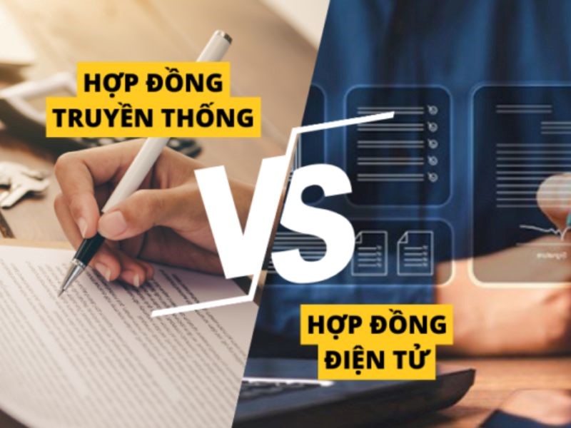 So sánh giữa hợp đồng điện tử với hợp đồng giấy: Nâng cao hiệu quả và linh hoạt trong giao dịch kinh tế