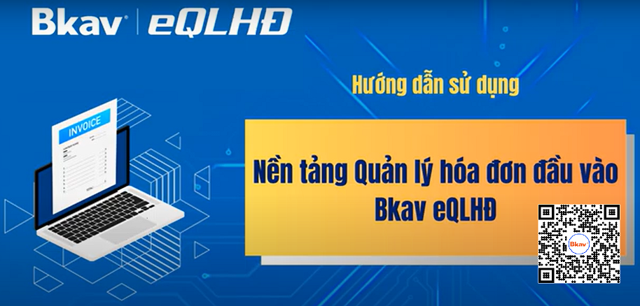 QUẢN LÝ HÓA ĐƠN ĐẦU VÀO- PHẦN MỀM XỬ LÝ HÓA ĐƠN ĐẦU VÀO TỰ ĐỘNG